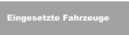 Eingesetzte Fahrzeuge